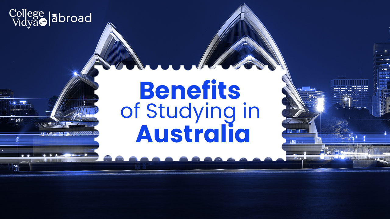 Benefits Of Studying In Australia